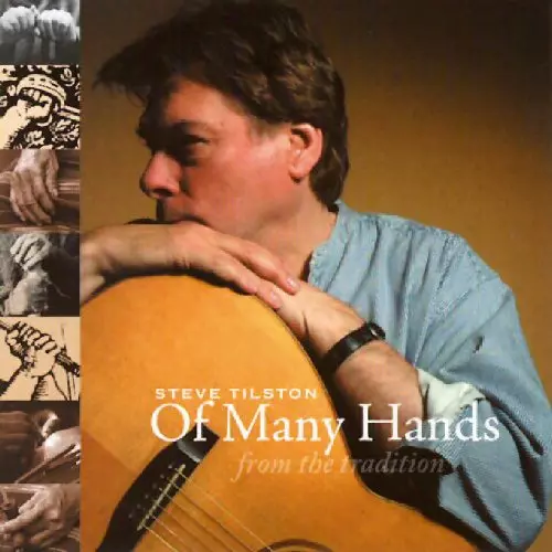 STEVE TILSTON / スティーヴ・ティルストン / OF MANY HANDS