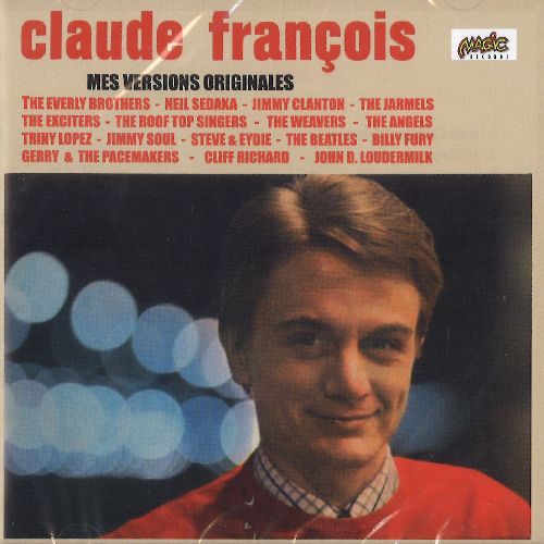 CLAUDE FRANCOIS / クロード・フランソワ / MES VERSIONS ORIGINALES