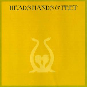 HEADS HANDS & FEET / ヘッズ・ハンズ&フィート / HEADS HANDS & FEET