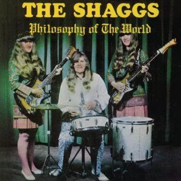 SHAGGS / シャッグス / PHILOSOPHY OF THE WORLD
