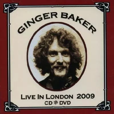 GINGER BAKER / ジンジャー・ベイカー / LIVE AT THE JAZZ CAFE 2009
