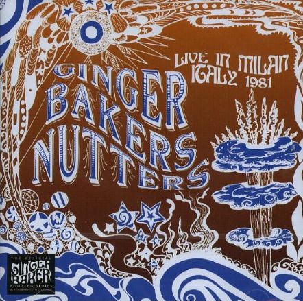 GINGER BAKER'S NUTTERS / LIVE IN MILAN 1981