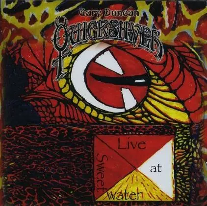 QUICKSILVER / LIVE AT SWEETWATER