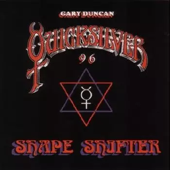 QUICKSILVER / SHAPESHIFTER VOL 1 AND 2