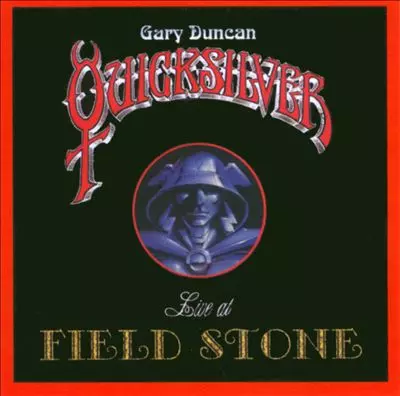 QUICKSILVER / LIVE AT FIELD STONE