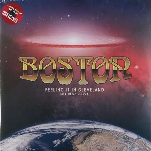 BOSTON / ボストン / FEELING IT IN CLEVELAND - LIVE IN OHIO 1976 (140G 2LP)