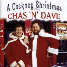CHAS & DAVE / チャス&デイヴ / A COCKNEY CHRISTMAS WITH CHAS & DAVE