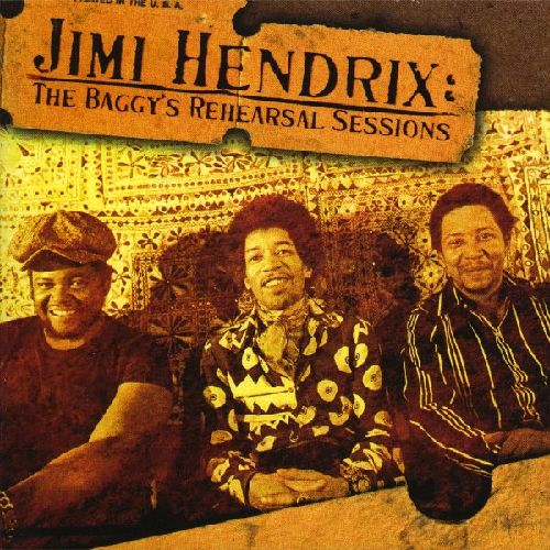 JIMI HENDRIX (JIMI HENDRIX EXPERIENCE) / ジミ・ヘンドリックス (ジミ・ヘンドリックス・エクスペリエンス) / BAGGY'S REHEARSAL SESSIONS