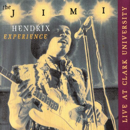 JIMI HENDRIX (JIMI HENDRIX EXPERIENCE) / ジミ・ヘンドリックス (ジミ・ヘンドリックス・エクスペリエンス) / LIVE AT CLARK UNIVERSITY