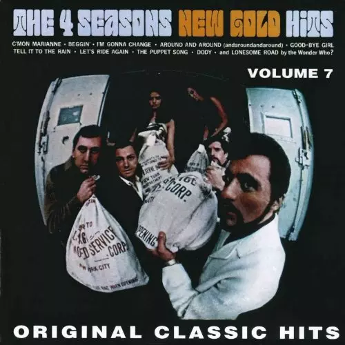 FOUR SEASONS / フォー・シーズンズ / NEW GOLD HITS - ORIGINAL CLASSIC HITS VOL. 7