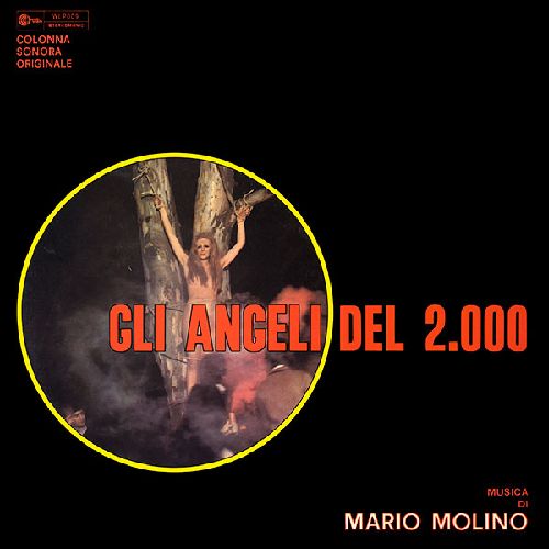 MARIO MOLINO / マリオ・モリノ / GLI ANGELI DEL 2000 (OST) (LP)