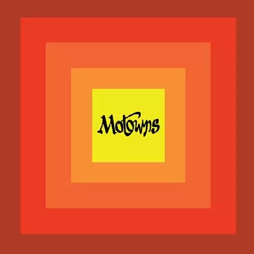 MOTOWNS / MOTOWNS