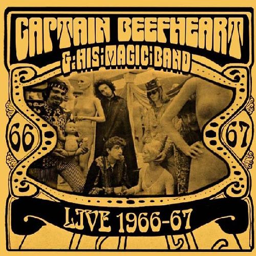 CAPTAIN BEEFHEART (& HIS MAGIC BAND) / キャプテン・ビーフハート / LIVE 1966-67 (LP)