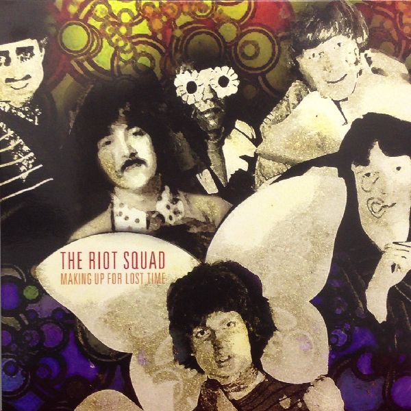 RIOT SQUAD / ライオット・スクアッド / MAKING UP FOR LOST TIME (LIMITED 180G LP)