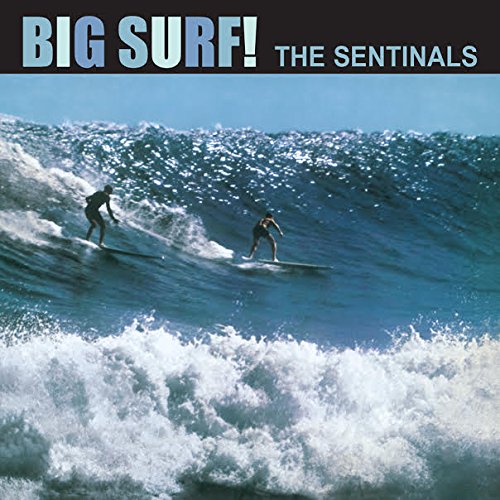 SENTINALS / BIG SURF! (LP)