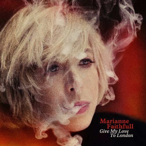 MARIANNE FAITHFULL / マリアンヌ・フェイスフル / GIVE MY LOVE TO LONDON (LP+CD)