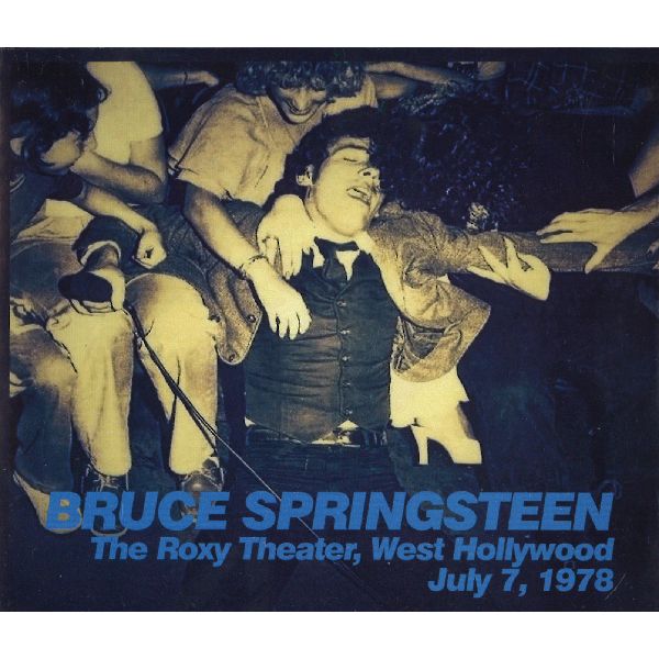 BRUCE SPRINGSTEEN / ブルース・スプリングスティーン / THE ROXY THEATER, WEST HOLLYWOOD JULY 7, 1978 (3CD)