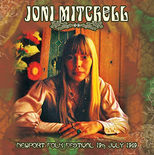 JONI MITCHELL / ジョニ・ミッチェル / NEWPORT FOLK FESTIVAL 19 JULY 1969