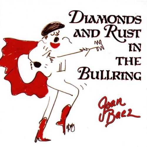 JOAN BAEZ / ジョーン・バエズ / DIAMONDS & RUST IN THE BULLRING (200G LP)