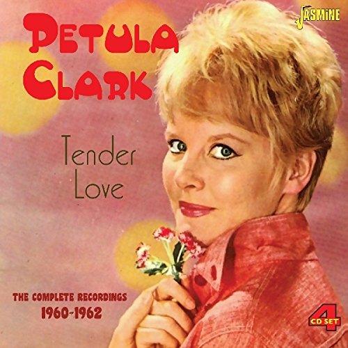 PETULA CLARK / ペトゥラ・クラーク / TENDER LOVE - THE COMPLETE RECORDINGS 1960-1962