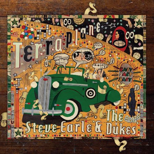 STEVE EARLE & THE DUKES / TERRAPLANE (180G LP)