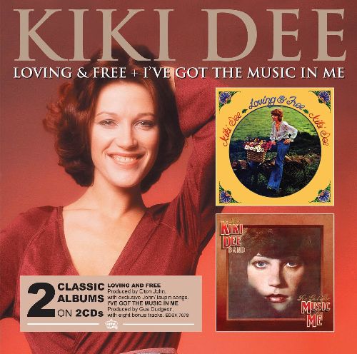 KIKI DEE / キキ・ディー / LOVING & FREE / I'VE GOT THE MUSIC IN ME (2CD)