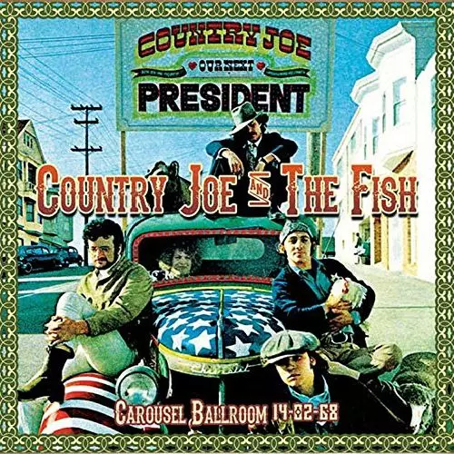COUNTRY JOE & THE FISH / カントリー・ジョー&ザ・フィッシュ / CAROUSEL BALLROOM 14-02-68