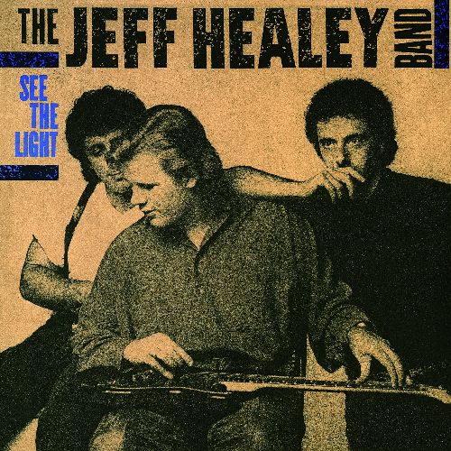 ジェフ・ヒーリー・バンド / SEE THE LIGHT (180G LP)