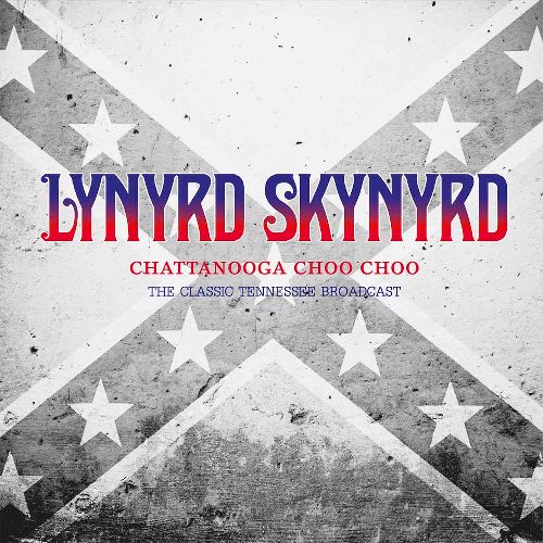 LYNYRD SKYNYRD / レーナード・スキナード / CHATTANOOGA CHOO CHOO (180G 2LP)