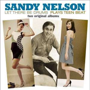 SANDY NELSON / サンディ・ネルソン / LET THERE BE DRUMS / PLAYS TEEN BEAT (LP)
