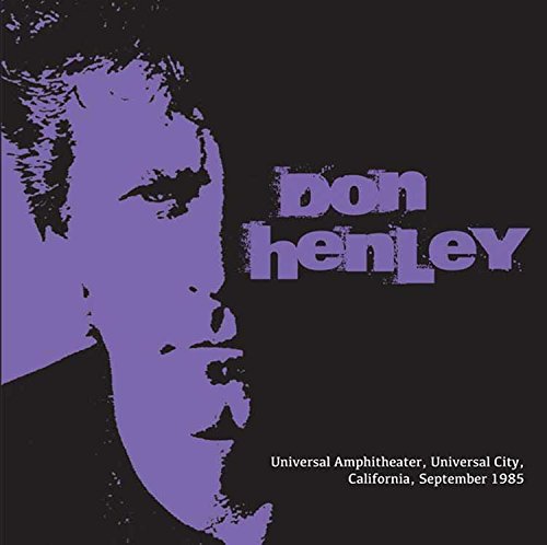 DON HENLEY / ドン・ヘンリー / UNIVERSAL AMPHITHEATER, UNIVERSAL CITY, CALIFORNIA, SEPTEMBER 1985