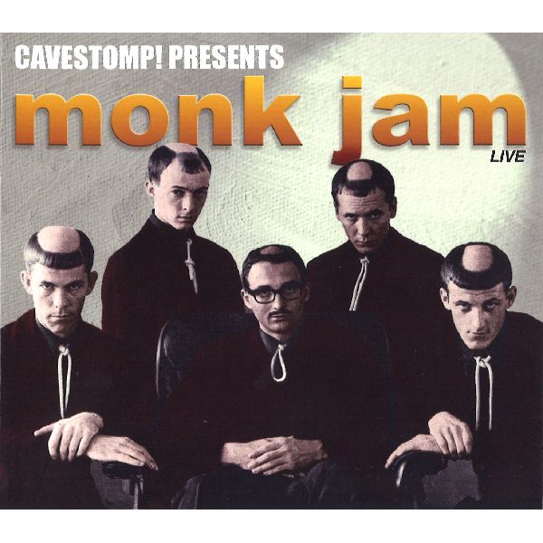 MONKS / モンクス / MONK JAM: LIVE AT CAVESTOMP