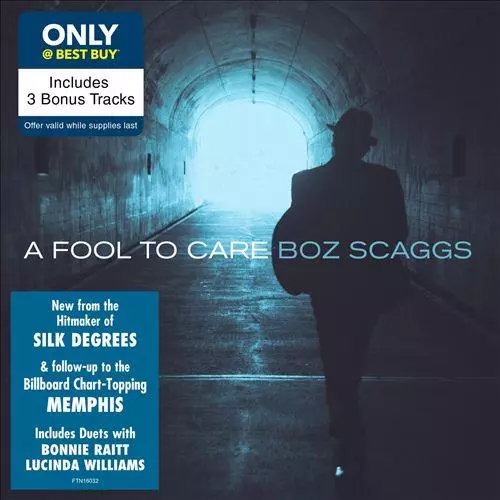 A FOOL TO CARE (BEST BUY ONLY CD BONUS 3 TRACKS)/BOZ SCAGGS/ボズ