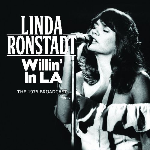 LINDA RONSTADT / リンダ・ロンシュタット / WILLIN' IN LA