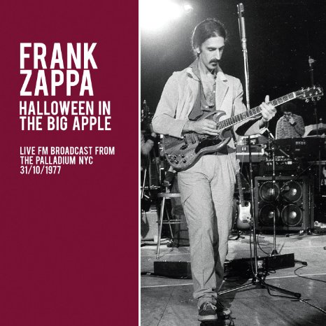 FRANK ZAPPA (& THE MOTHERS OF INVENTION) / フランク・ザッパ / HALLOWEEN IN THE BIG APPLE