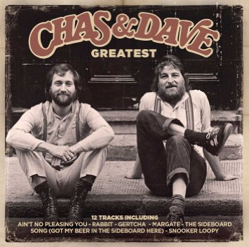 CHAS & DAVE / チャス&デイヴ / GREATEST