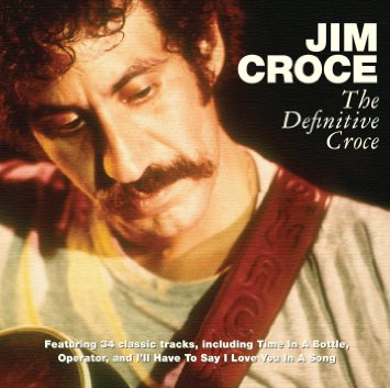 JIM CROCE / ジム・クロウチ / THE DEFINITIVE