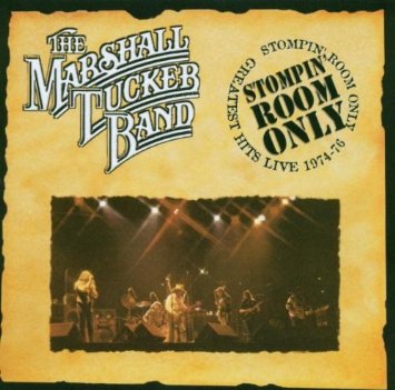 MARSHALL TUCKER BAND / マーシャル・タッカー・バンド / STOMPIN ROOM ONLY: GREATEST HITS LIVE 1974-76