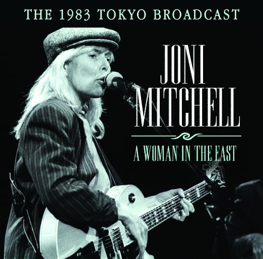 JONI MITCHELL / ジョニ・ミッチェル / A WOMAN IN THE EAST (CD)