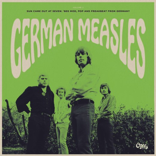 V.A. (MOD/BEAT/SWINGIN') / GERMAN MEASLES VOLUME 2 - SUN CAME OUT AT SEVEN: '60S MOD, POP AND FREAKBEAT FROM GERMANY (180G LP)