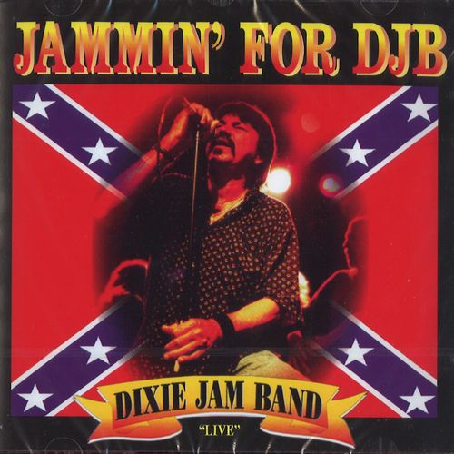 DIXIE JAM BAND / JAMMIN' FOR DJB