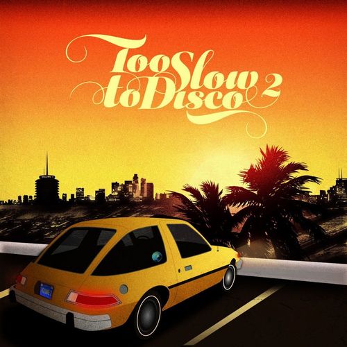 V.A. (TOO SLOW TO DISCO) / TOO SLOW TO DISCO 2 (180G 2LP)