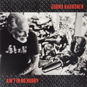 JORMA KAUKONEN / ヨーマ・コウコネン / AIN'T IN NO HURRY (LP)