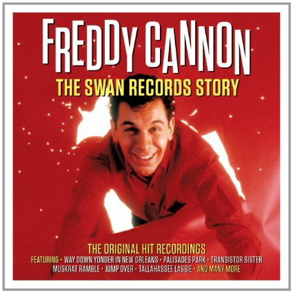 FREDDY CANNON / フレディ・キャノン / THE SWAN RECORDS STORY (2CD)