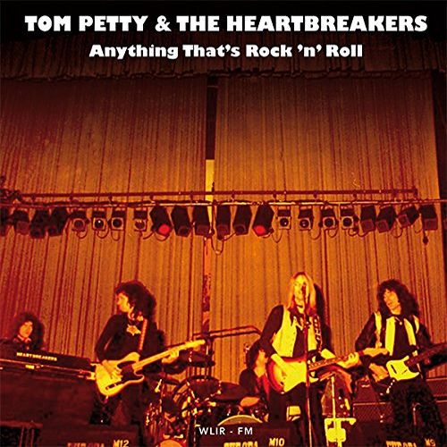 TOM PETTY & THE HEARTBREAKERS / トム・ぺティ&ザ・ハート・ブレイカーズ / ANYTHING THAT'S ROCK 'N' ROLL: LIVE AT MY FATHER'S PLACE, ROSLYN, NEW YORK CITY - NOVEMBER 29, 1977 (CD)
