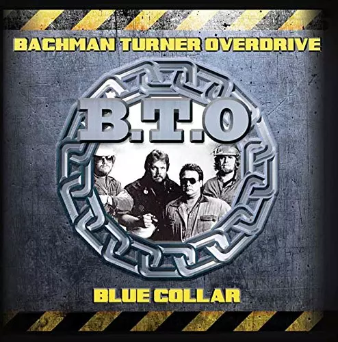 BACKMAN TURNER OVERDRIVE / バックマン・ターナー・オーヴァードライヴ / BLUE COLLAR