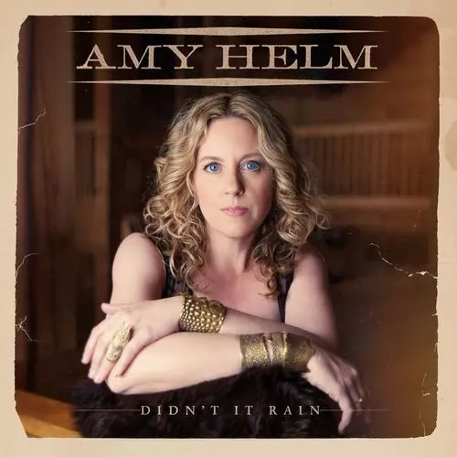 AMY HELM / エイミー・ヘルム / DIDN'T IT RAIN