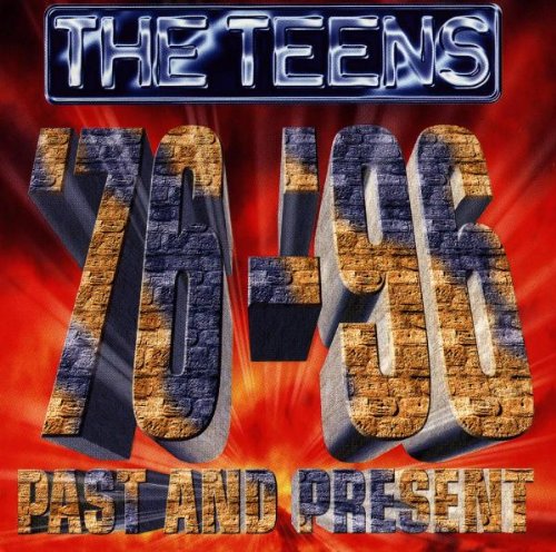TEENS (GERMANY) / PAST & PRESENT 76-96