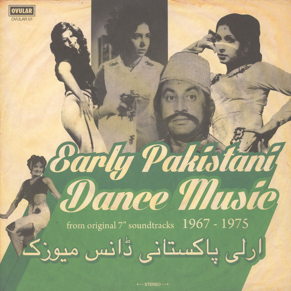 V.A. (WORLD MUSIC) / V.A. (辺境) / EARLY PAKISTANI DANCE MUSIC 1967-1975 (LP)