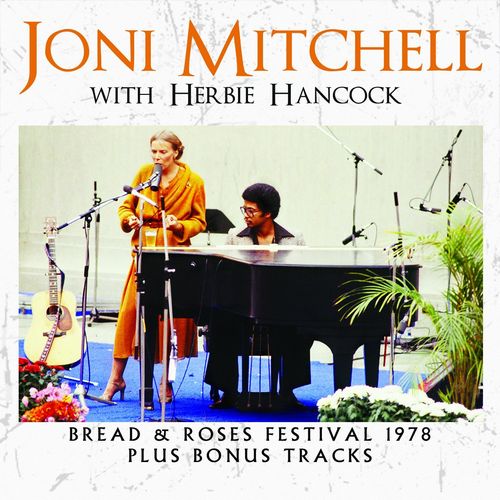 JONI MITCHELL & HERBIE HANCOCK / BREAD & ROSES FESTIVAL 1978 (CD)